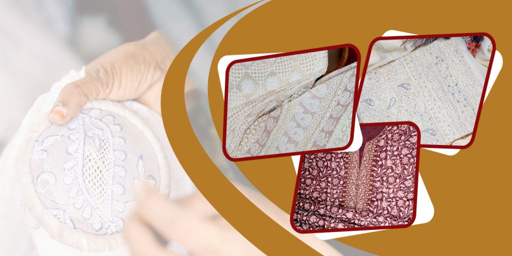 How to Identify Original Lucknowi Chikankari : A Complete Guide