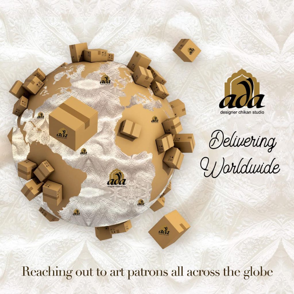 Ada: Committed to the Art of Chikankari, Anywhere & Everywhere in the World.