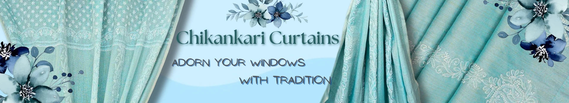 Chikan Curtains