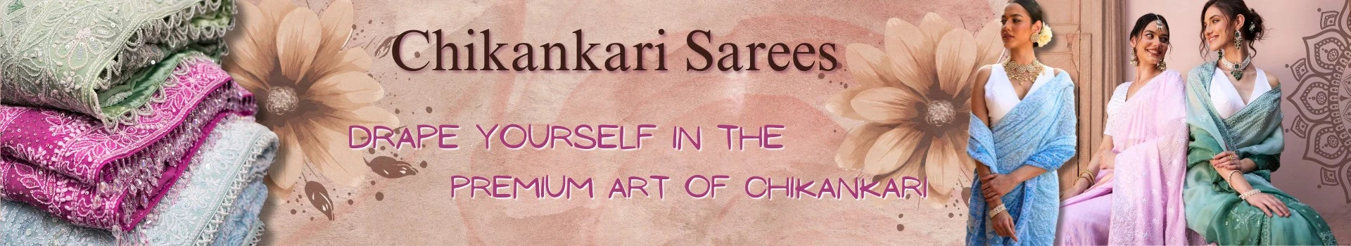 Chikankari Sarees