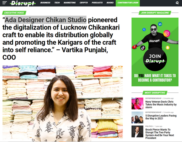 Leading pioneers of digital disruption of Lucknow Chikan craft: How Ada Designer Chikan Studio promoted the craft and supported Karigars